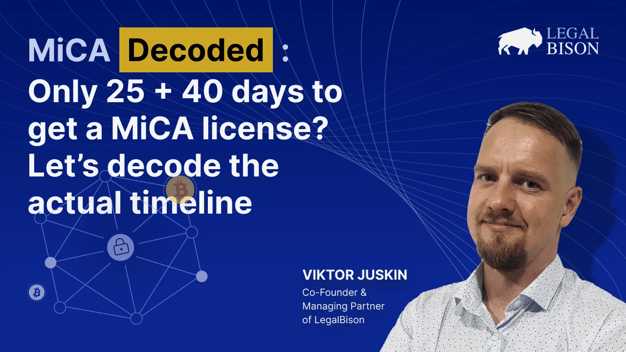 Promotional web graphic displaying bold blue text reading 25 to 40 days to get a MiCA license.